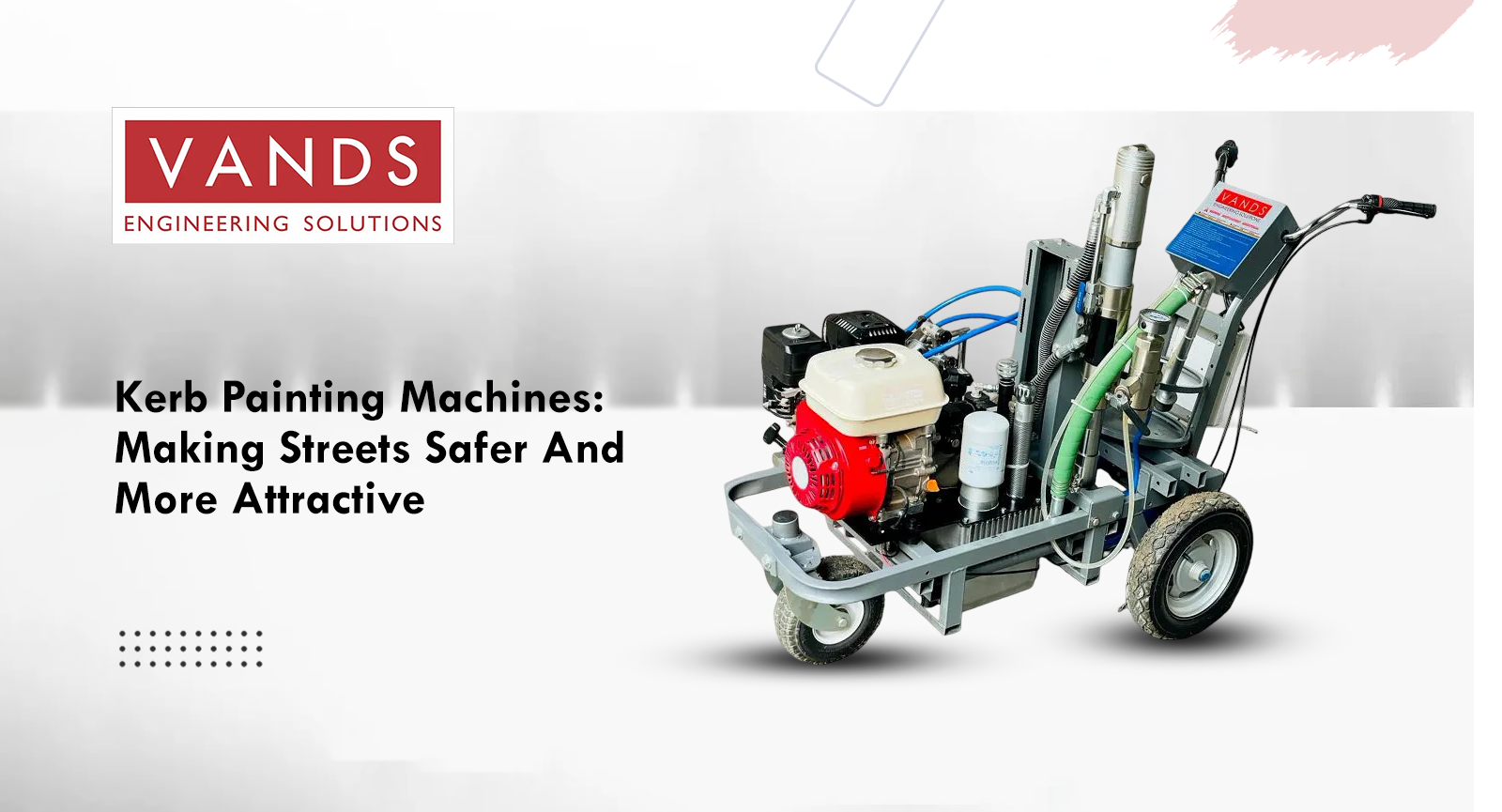 Kerb Painting Machines: Making Streets Safer and More Attractive